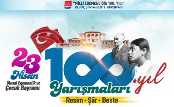 CHP'DEN ''MİLLİ EGEMENLİĞİN 100 YILI'' YARIŞMASI