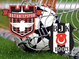 BEŞİKTAŞ İLE GAZİANTEPSPOR'UN LİGDE 45. RANDEVUSU YARIN